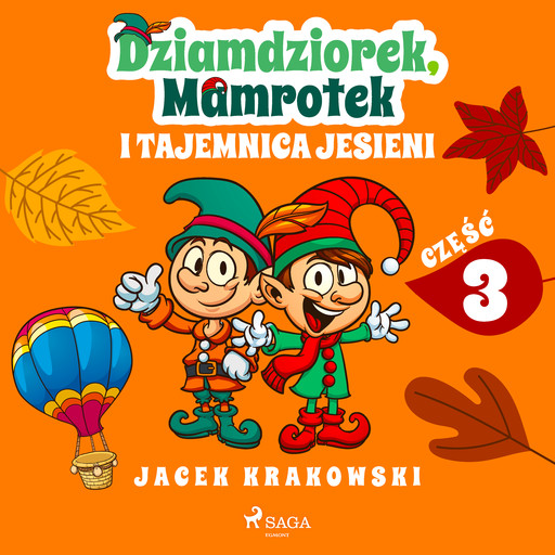 Dziamdziorek, Mamrotek i tajemnica jesieni, Jacek Krakowski