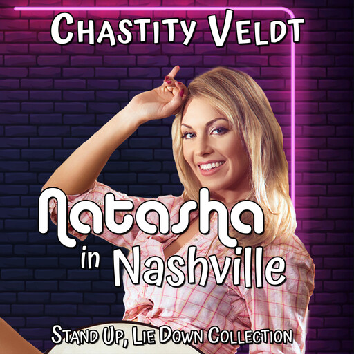 Natasha in Nashville, Chastity Veldt