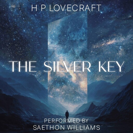 The Silver Key, Howard Lovecraft