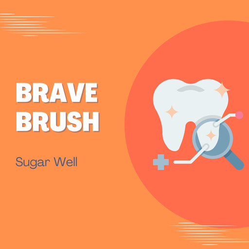 Brave Brush, Sugar Well