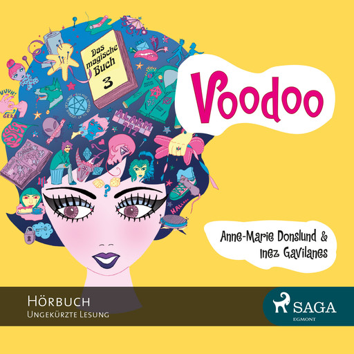Das magische Buch 3 - Voodoo, Anne-Marie Donslund, Inez Gavilanes