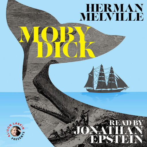 Moby Dick (Unabridged), Herman Melville