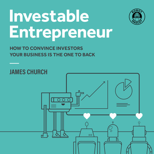 Investable Entrepreneur, James Church