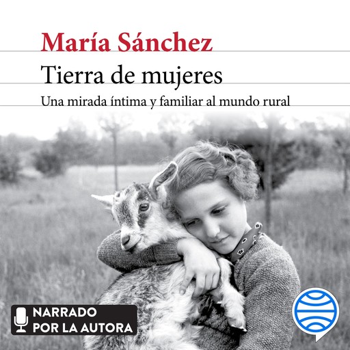 Tierra de mujeres, María Sánchez