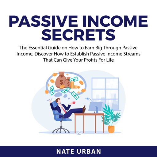 Passive Income Secrets, Nate Urban