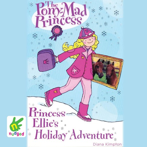 Princess Ellie's Holiday Adventure, Diana Kimpton