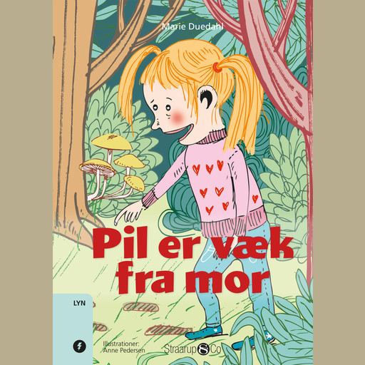 Pil er væk fra mor, Marie Duedahl