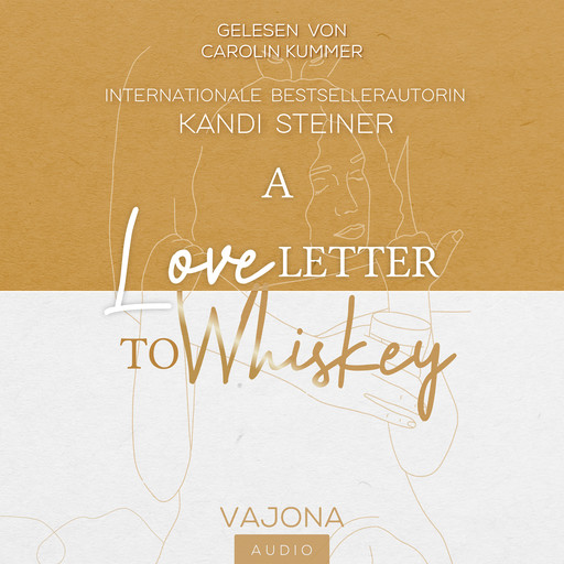 A Love Letter To Whiskey, Kandi Steiner