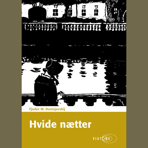 Hvide nætter, Fjodor Dostojevskij
