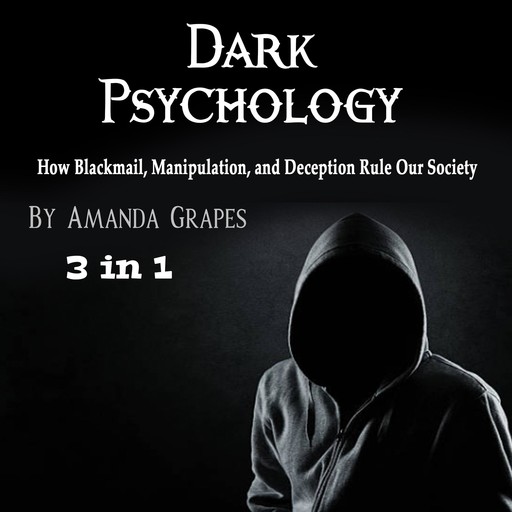 Dark Psychology, Amanda Grapes