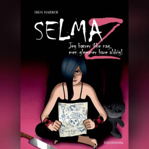 Selma Z - Jeg bærer ikke nag, men jeg glemmer bare aldrig!, Iben Harboe