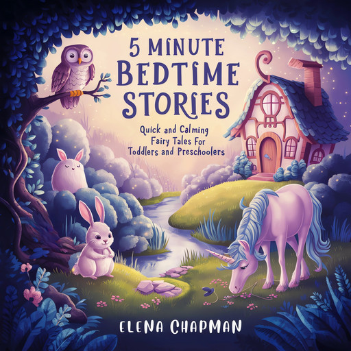 5 Minute Bedtime Stories, Elena Chapman