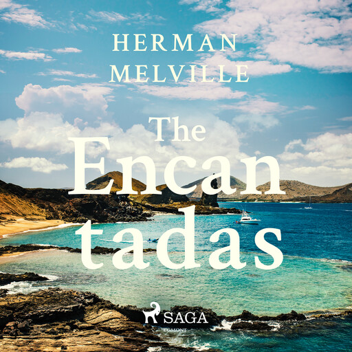 The Encantadas, Herman Melville