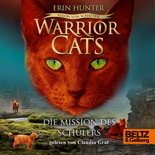 Warrior Cats - Vision von Schatten. Die Mission des Schülers, Erin Hunter