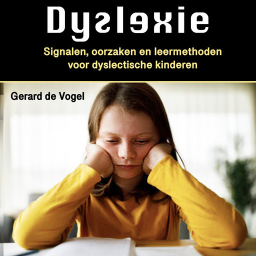Dyslexie, Gerard de Vogel