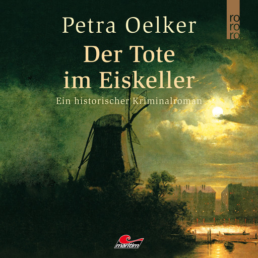 Der Tote im Eiskeller (Ungekürzt), Petra Oelker