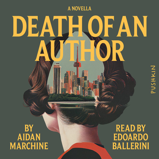 Death of an Author, Stephen Marche, Aidan Marchine