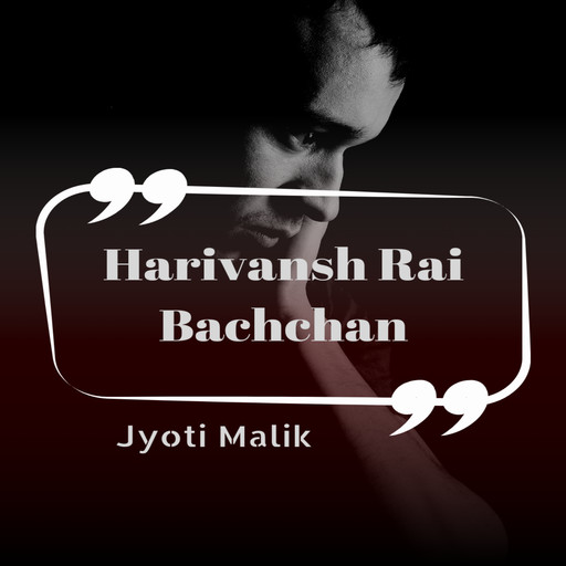 Harivansh Rai Bachchan, Jyoti Malik