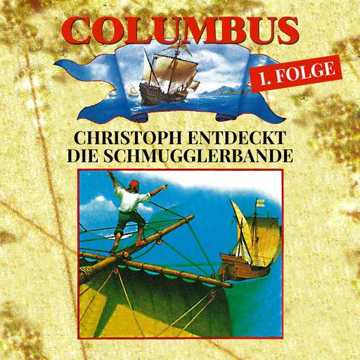 Columbus, Folge 1: Christoph entdeckt die Schmugglerbande, Petra Fohrmann