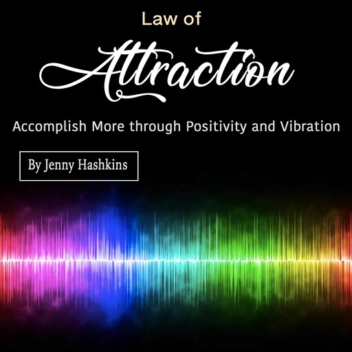 Law of Attraction, Jenny Hashkins
