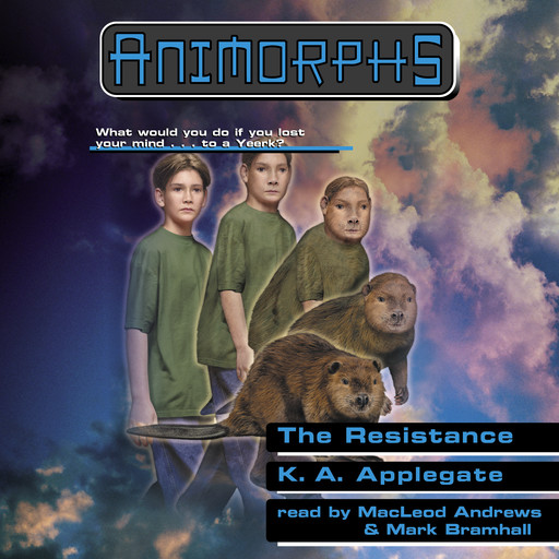 The Resistance (Animorphs #47), K.A.Applegate