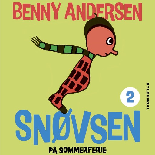 Snøvsen på sommerferie, Benny Andersen