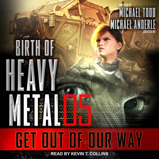 Get Out of Our Way, Michael Anderle, Michael Todd