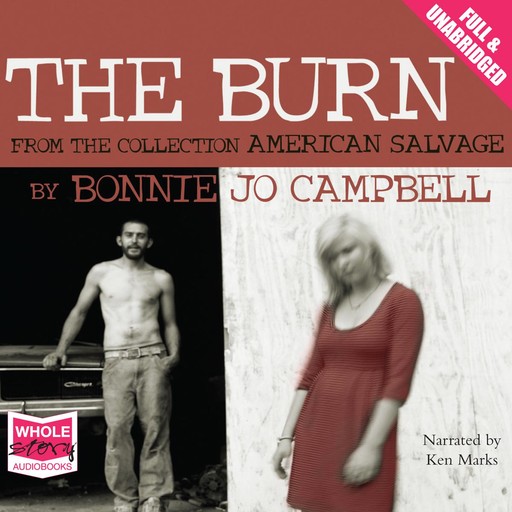 The Burn, Bonnie Jo Campbell