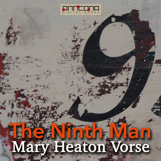 The Ninth Man, Mary Heaton Vorse