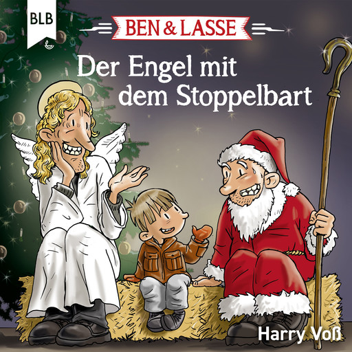 Ben und Lasse - Der Engel mit dem Stoppelbart, Harry Voß