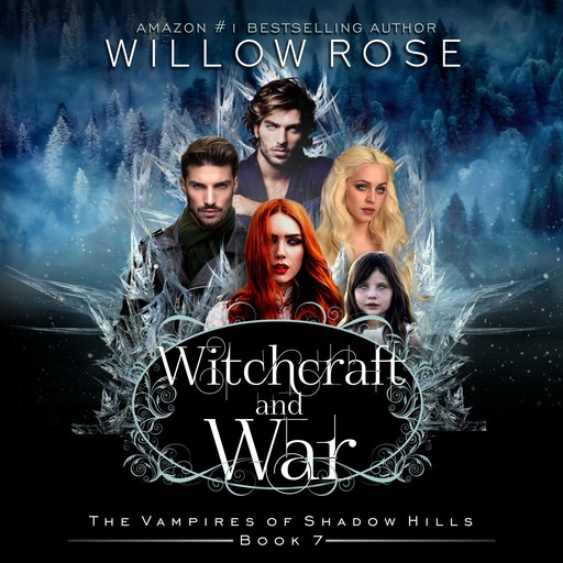 Witchcraft and War, Willow Rose