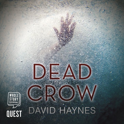 Dead Crow, David Haynes