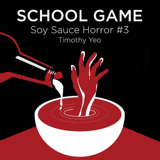 Soy Sauce Horror: School Game, Timothy Yeo Guan Keng