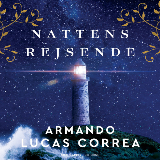 Nattens rejsende, Armando Lucas Correa