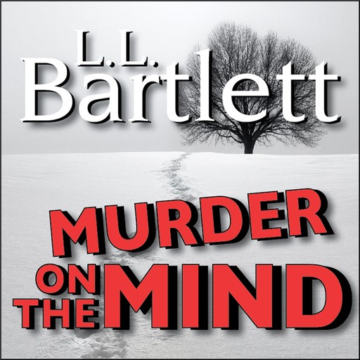 Murder On The Mind, L.L. Bartlett
