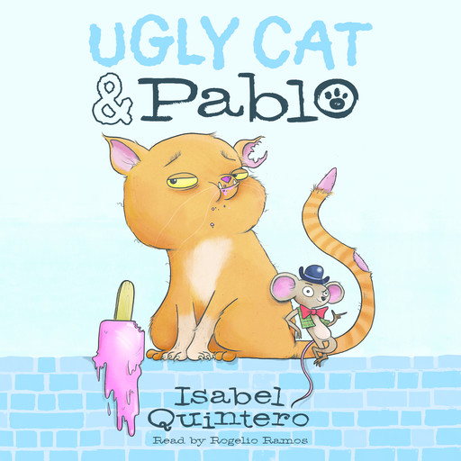 Ugly Cat & Pablo, Isabel Quintero