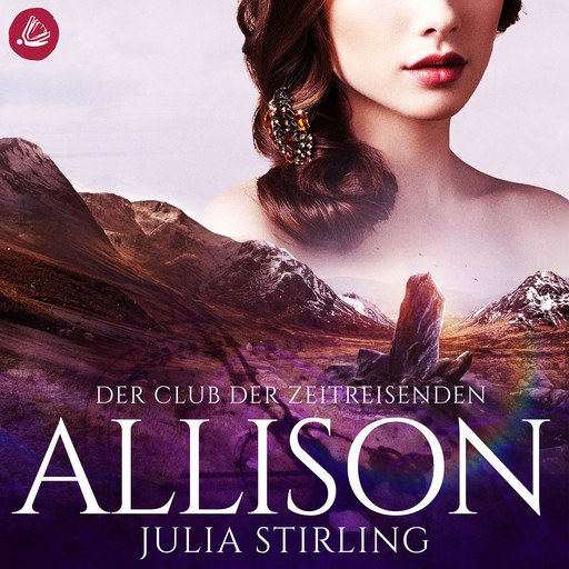 Der Club der Zeitreisenden - Allison, Julia Stirling