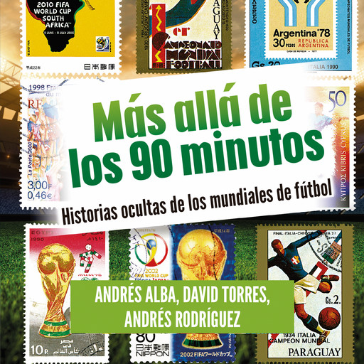 Más allá de los 90 minutos, Edgar Rodríguez, Andrés Alba, Santiago Torres