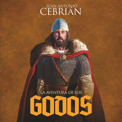 La aventura de los godos, Juan Antonio Cebrián