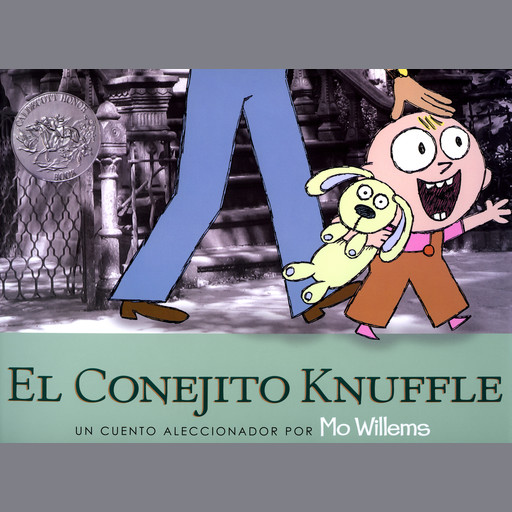 El Conejito Knuffle: Un cuento aleccionador (Knuffle Bunny: A Cautionary Tale), Mo Willems