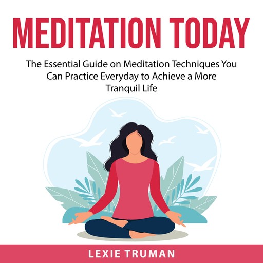 Meditation Today, Lexie Truman