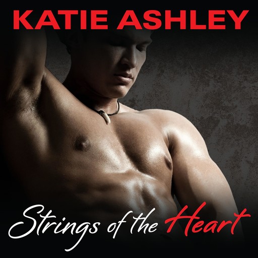 Strings of the Heart, Katie Ashley