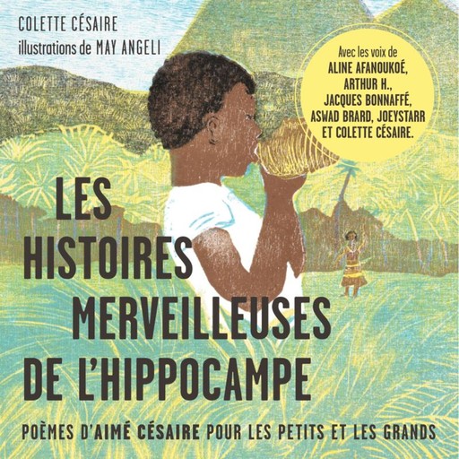 Les histoires merveilleuses de l'hippocampe, Aimé Césaire, Colette Césaire