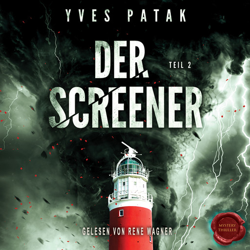 Der Screener – Teil 2, Yves Patak
