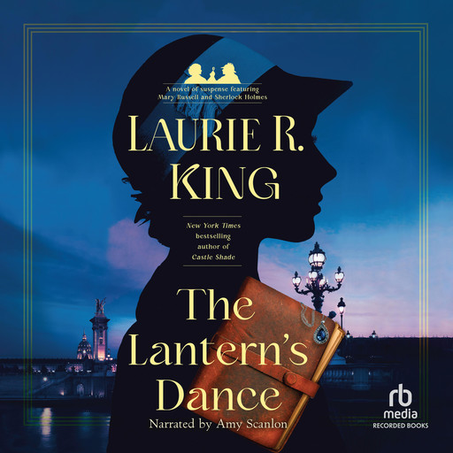 The Lantern’s Dance, Laurie R. King
