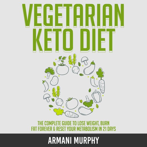 Vegetarian Keto Diet, Armani Murphy