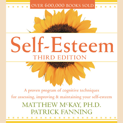 Self-Esteem, 3rd Ed. Low Price, Matthew McKay, Fanning Patrick