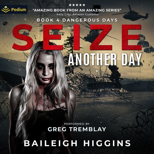 Seize Another Day, Baileigh Higgins