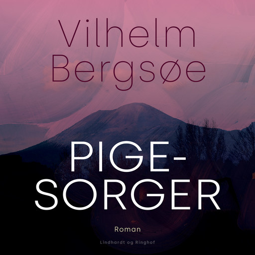Pigesorger, Vilhelm Bergsøe