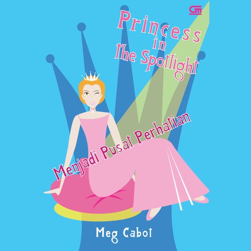 Menjadi Pusat Perhatian, Meg Cabot